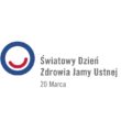 20 marca – Światowy Dzień Zdrowia Jamy Ustnej